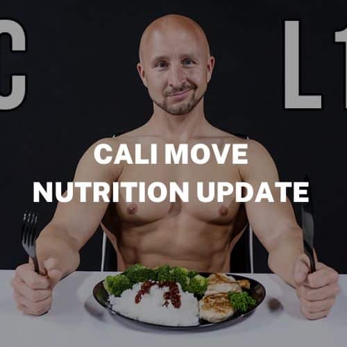 Cali Move Nutrition Upgrade