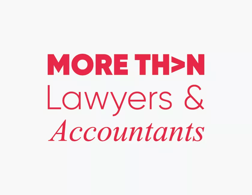 Red text saying 'more than lawyers & accountants' on a white background