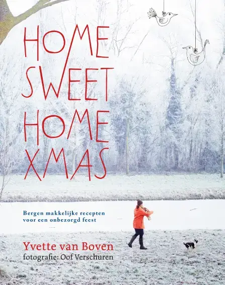 Home Sweet Home Xmas Yvette van Boven
