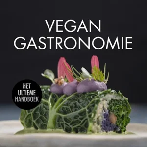 Cover van het kookboek Vegan Gastronomie