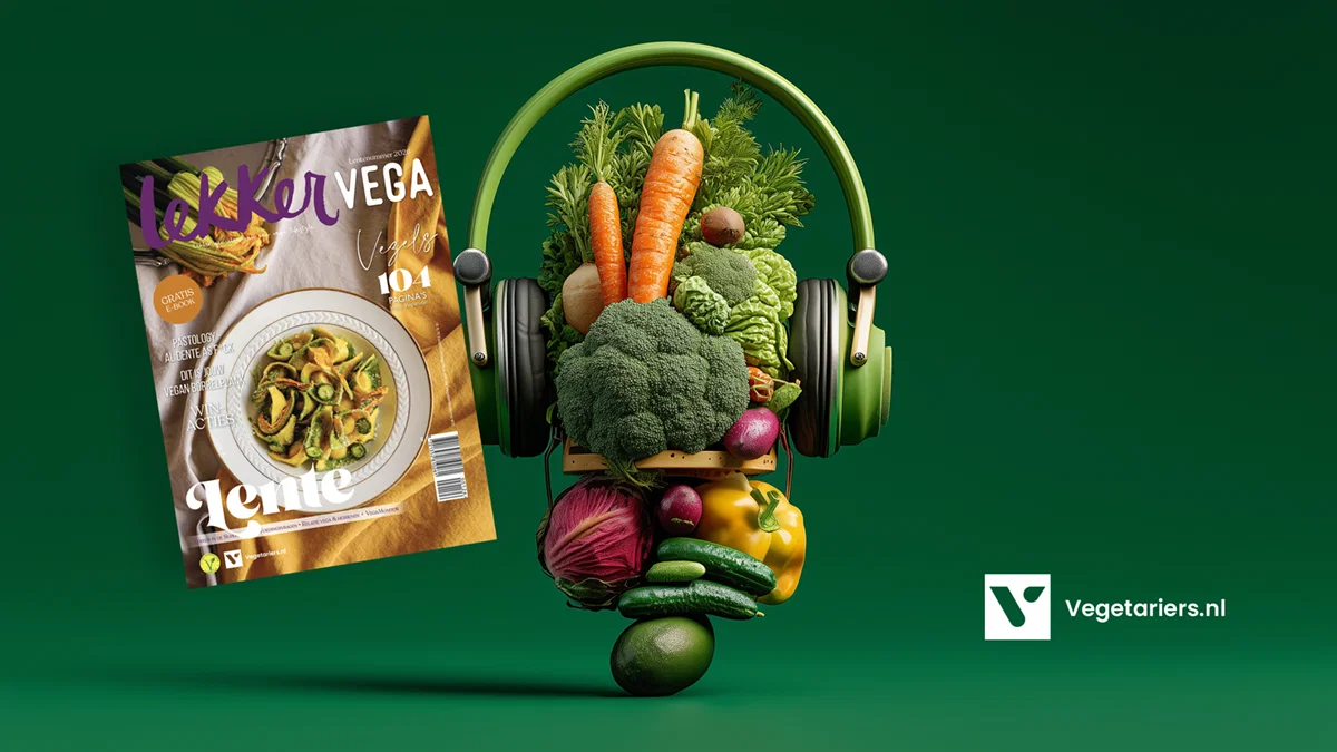 Lekker Vega in je Oren, de vega podcast Lente 2026