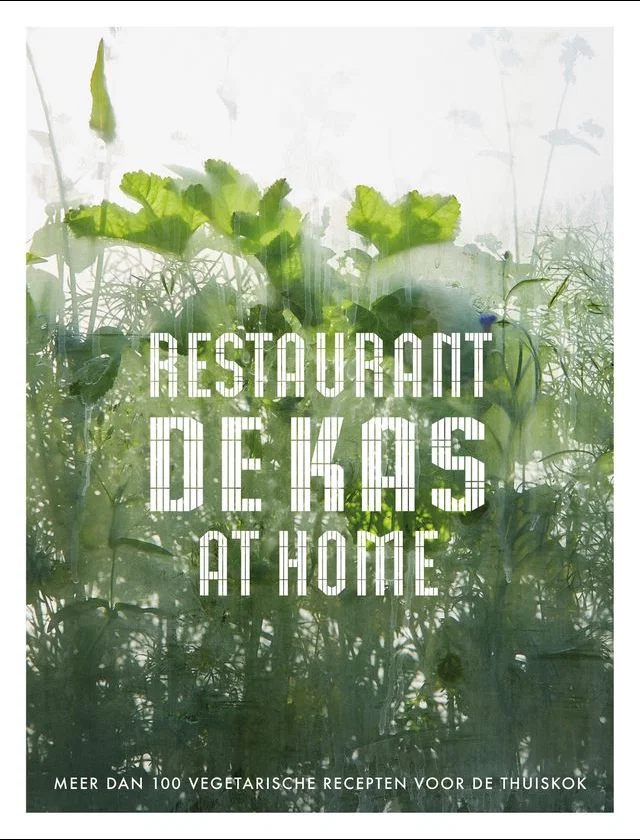 Kookboek Restaurant de kas at home