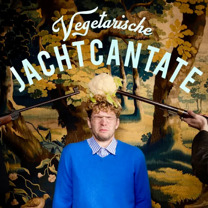 Voorstelling Vegetarische jachtcantate